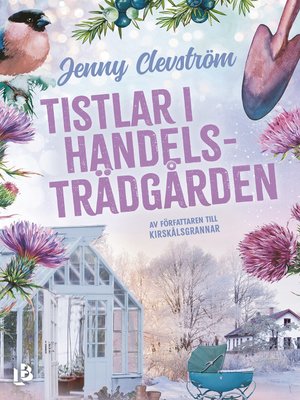 cover image of Tistlar i handelsträdgården